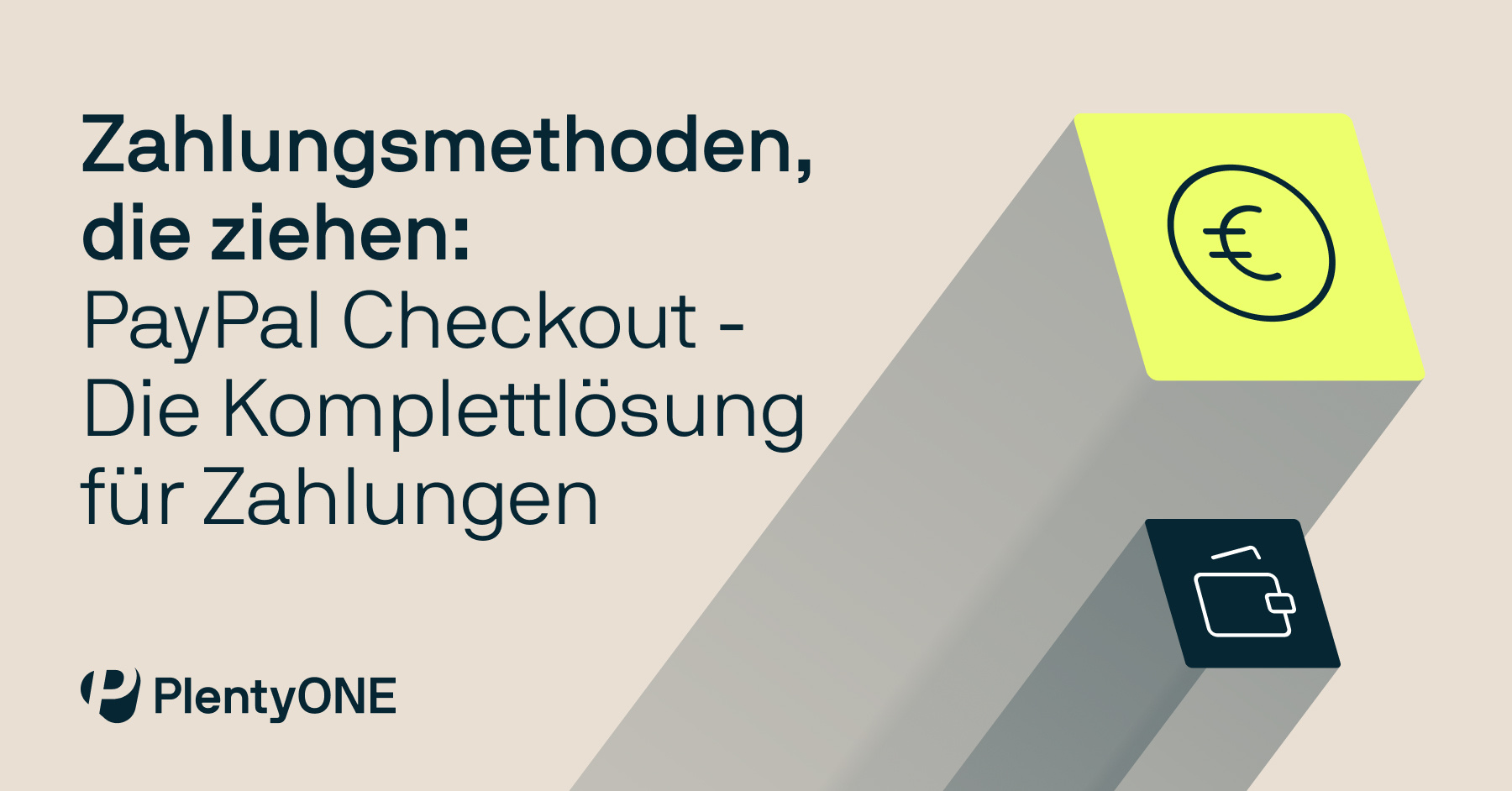 Banner: Zahlungsmethoden, die ziehen: PayPal Checkout - Die Komplettlösung für Zahlungen